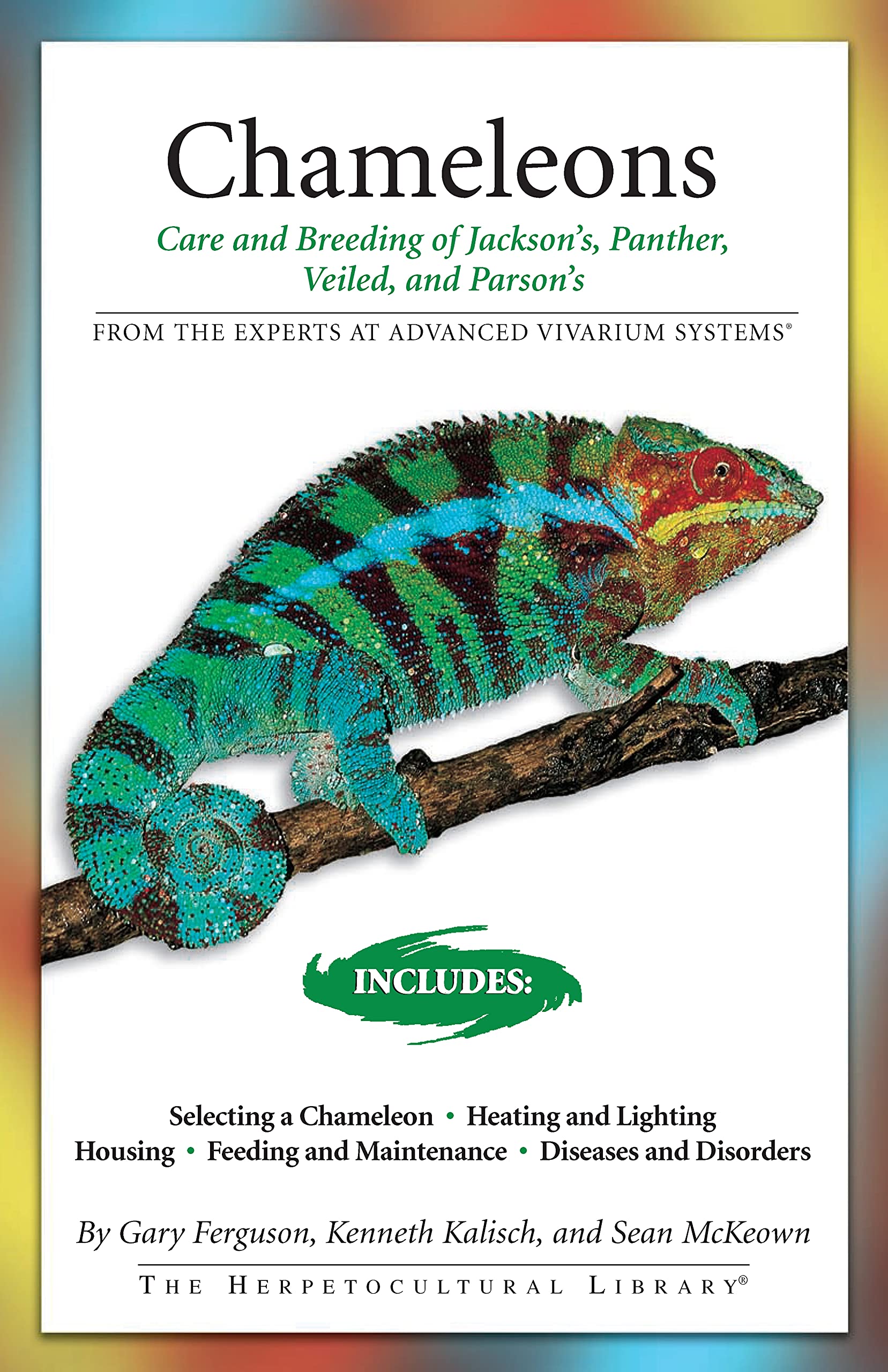 Chameleons: Care and Breeding of Jackson's, Panther, Veiled, and Parson's book