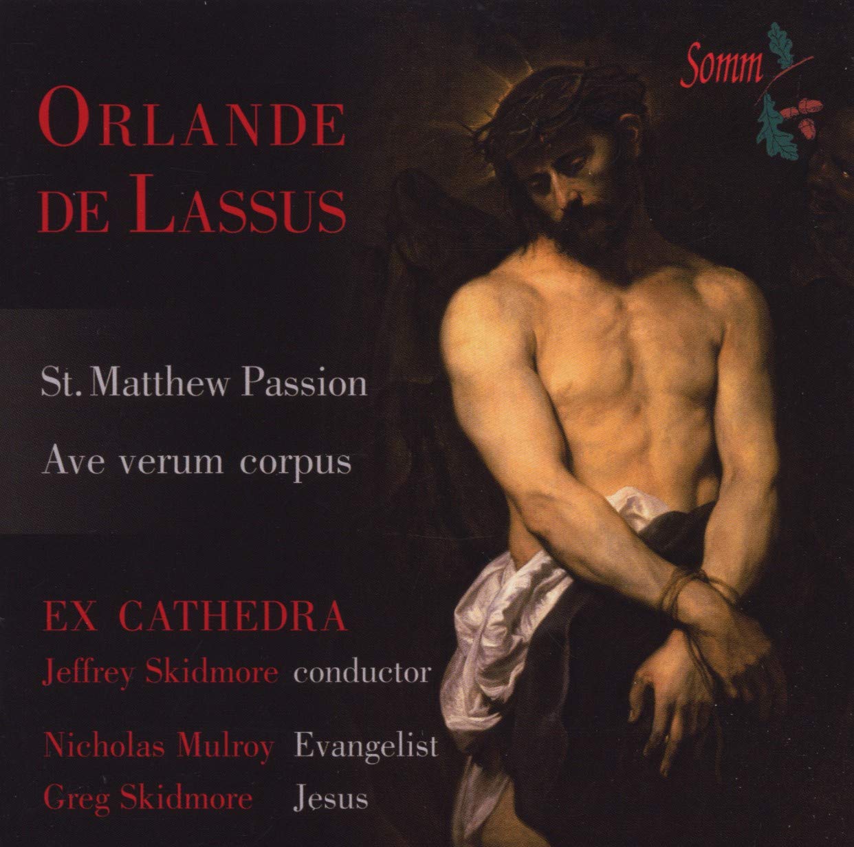 Passio Secundum Matthaeum/Ave Verum Corpus/+ Classical