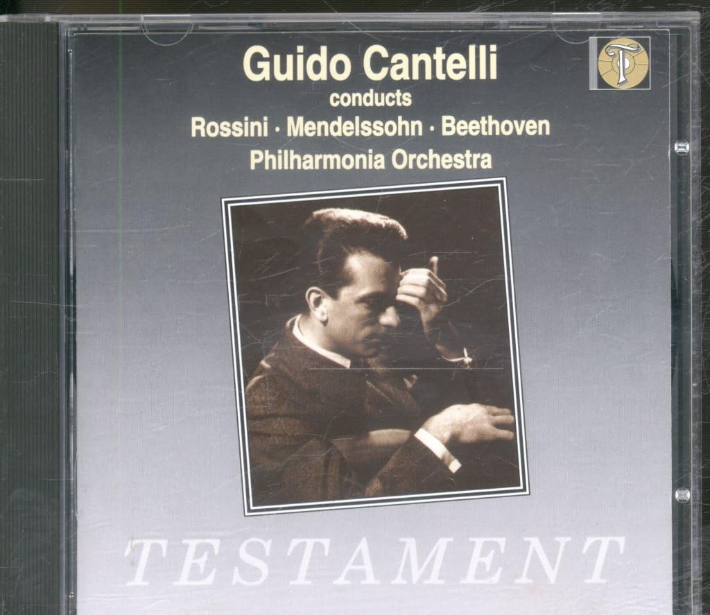Guido Cantelli dirigiert Rossini, Mendelssohn, Beethoven Classical