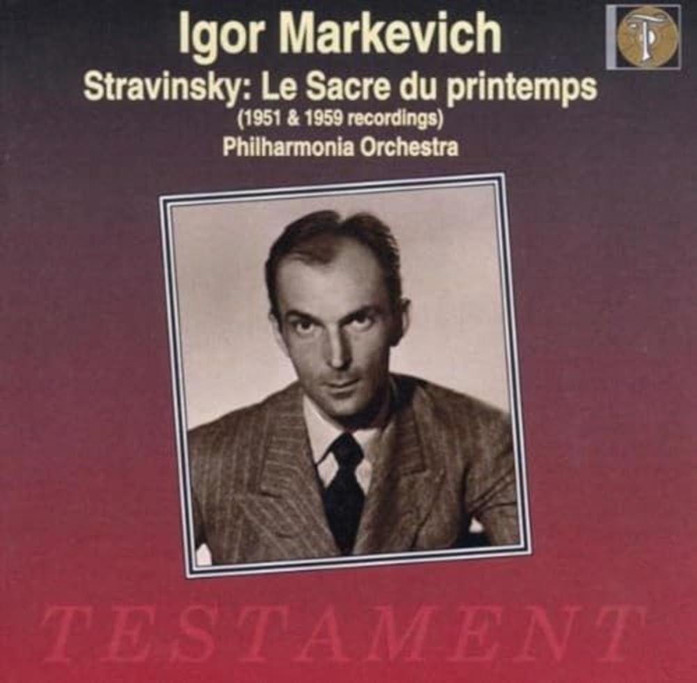 Markevitch dirigiert Strawinsky (Aufnahmen 1951 / 1959) Classical