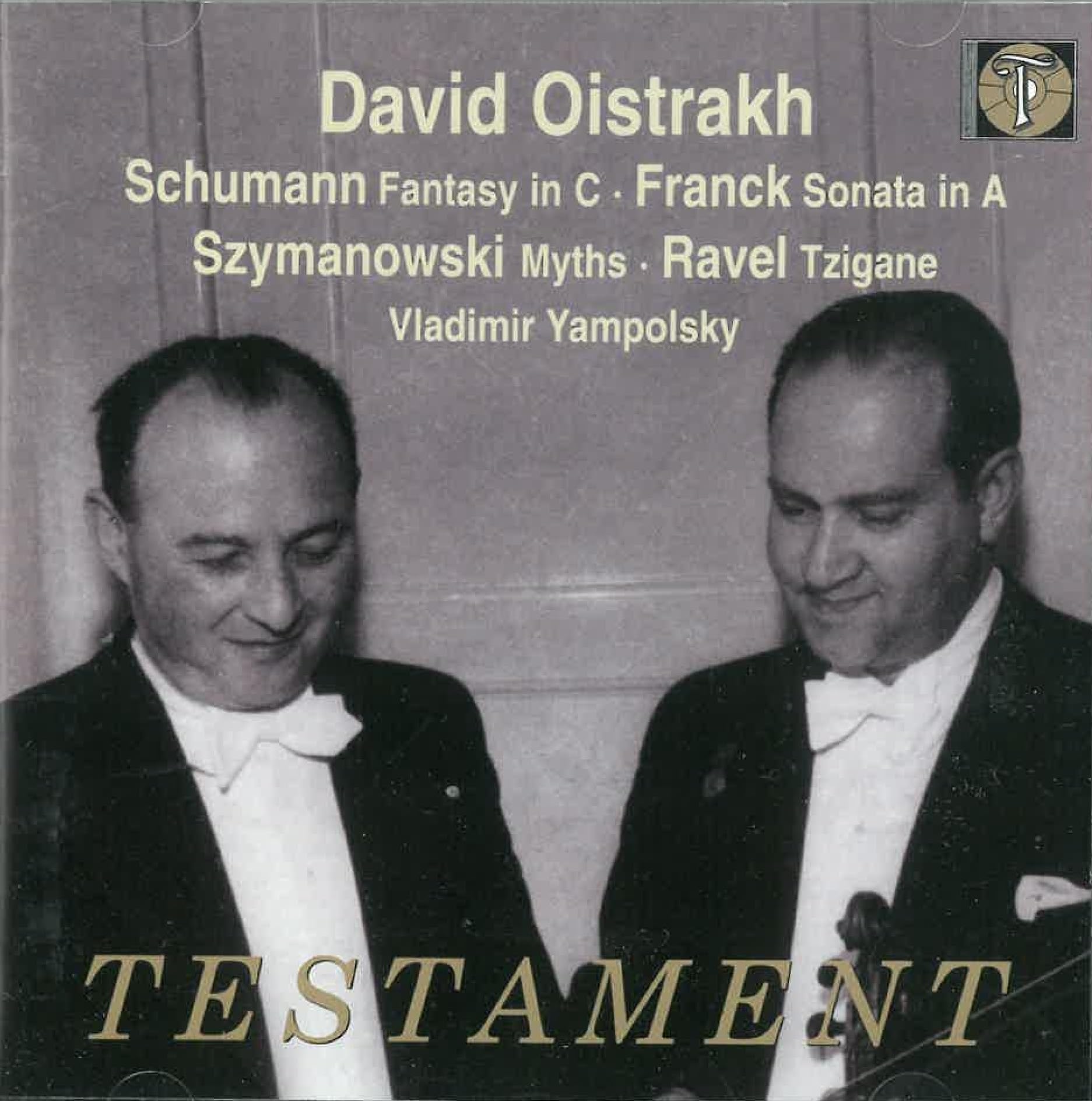Schumann: Fantasie Op.131 / Franck: Sonate A-Dur / Szymanowski: Mythen Op. 30 / Ravel: Tzigane Classical