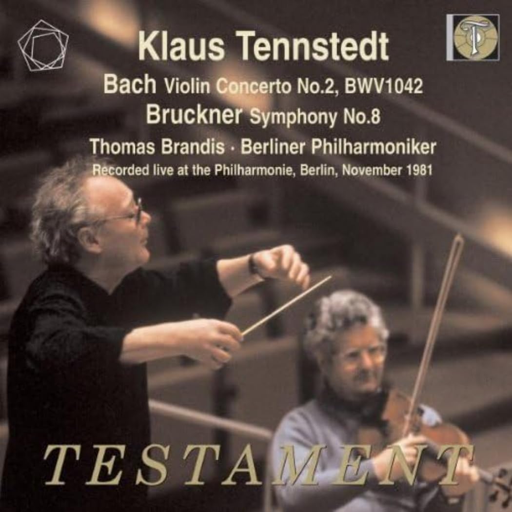 Bach: Violinkonzert BWV 1042/Bruckner: Sinfonie Nr.8 Classical
