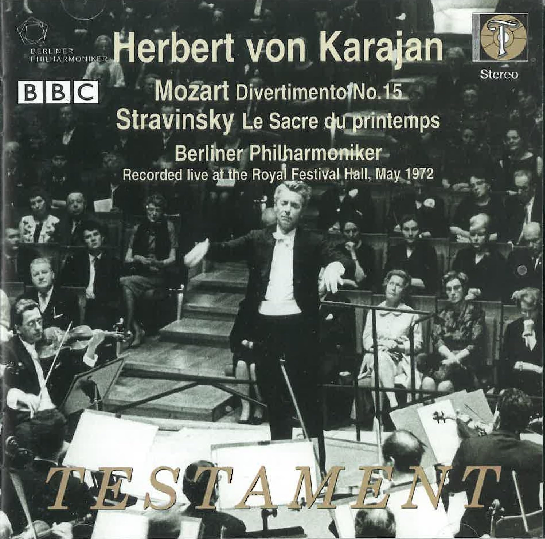 Mozart: Divertimento KV 287 / Strawinsky: Le Sacre du Printemps (Herbert von Karajan dirigiert, Live aus der Royal Festival Hall 1972) Classical