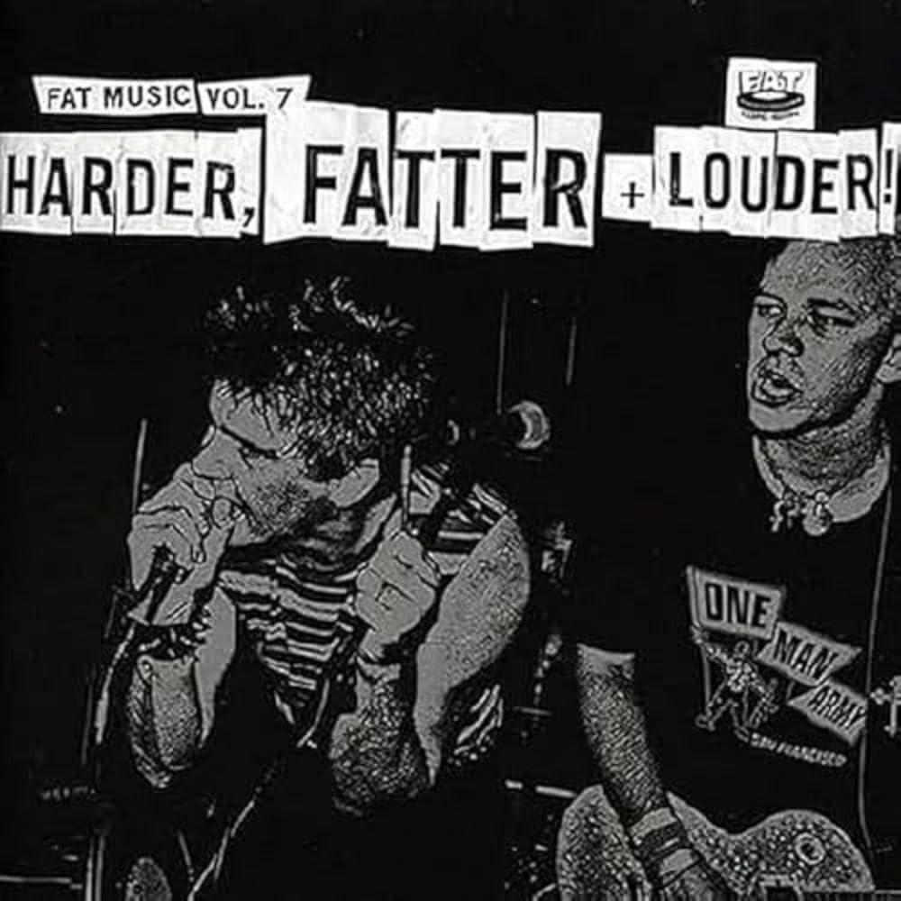 Fat Music Vol.7-Harder, Fatter & Louder Alternative & Indie