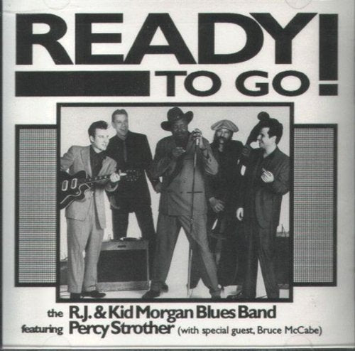 Ready to Go-Featuring Percy Strother Blues