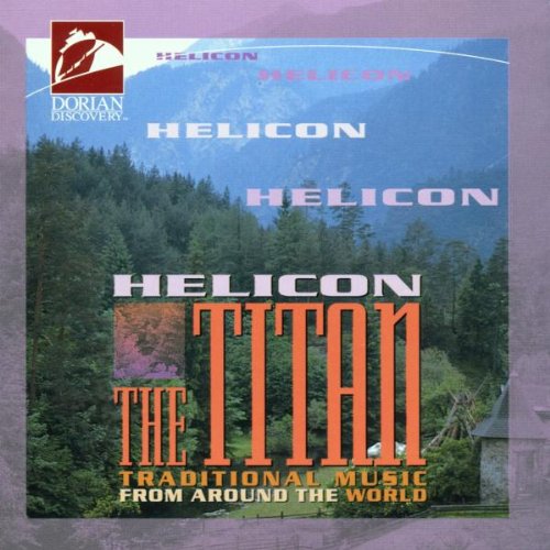 The Titan (Traditional Music From Around The World) Classical