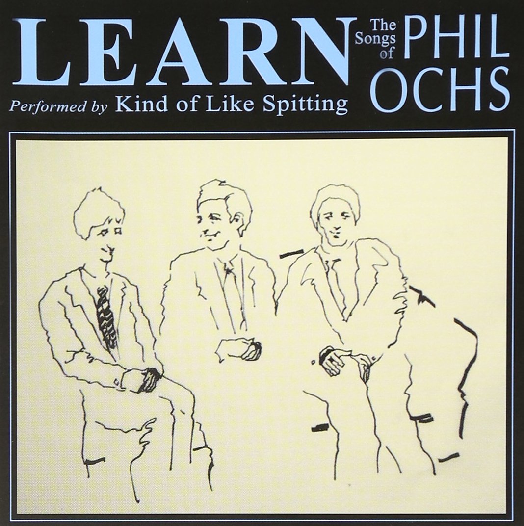Learn:Songs of Phil Ochs Alternative & Indie