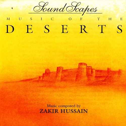 Sound Scapes - Music of the Deserts Dance & Electronic
