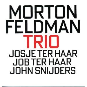 Feldman, Morton Violine und Cellotrio Classical