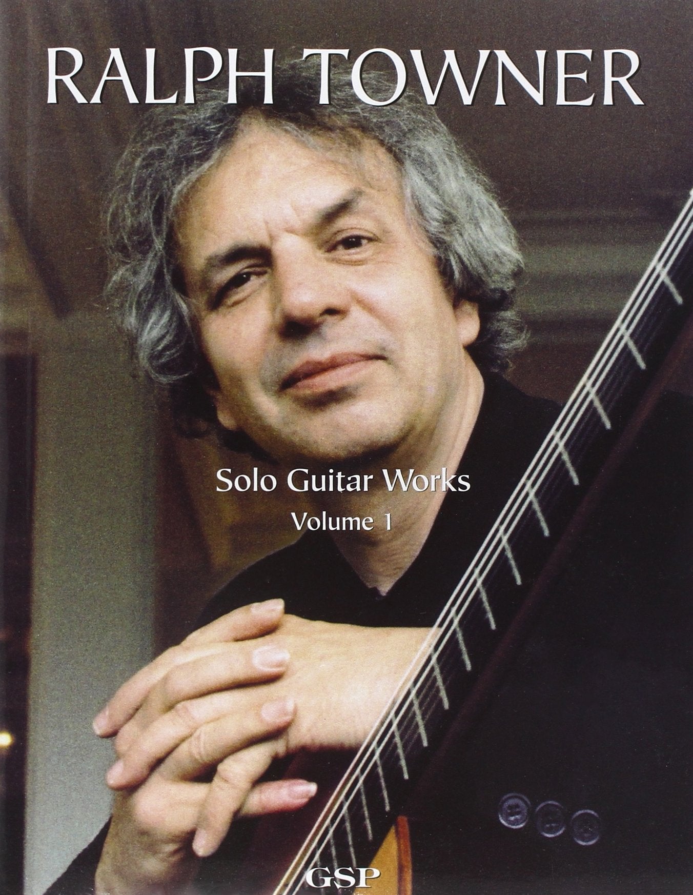 Ralph Towner: Solo Guitar Works Sheet Music