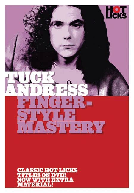 Hot Licks: Tuck Andress - Fingerstyle Mastery Films