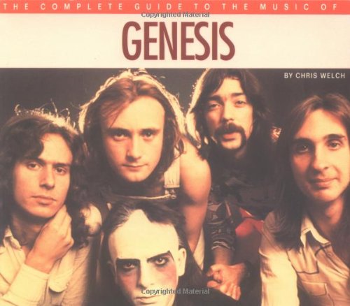 The Complete Guide To The Music Of Genesis Arts & Music