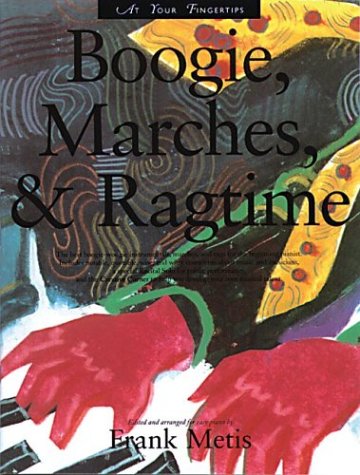 At Your Fingertips: Boogie, Marches - Rags (At Your Fingertips... Series) Social Sciences