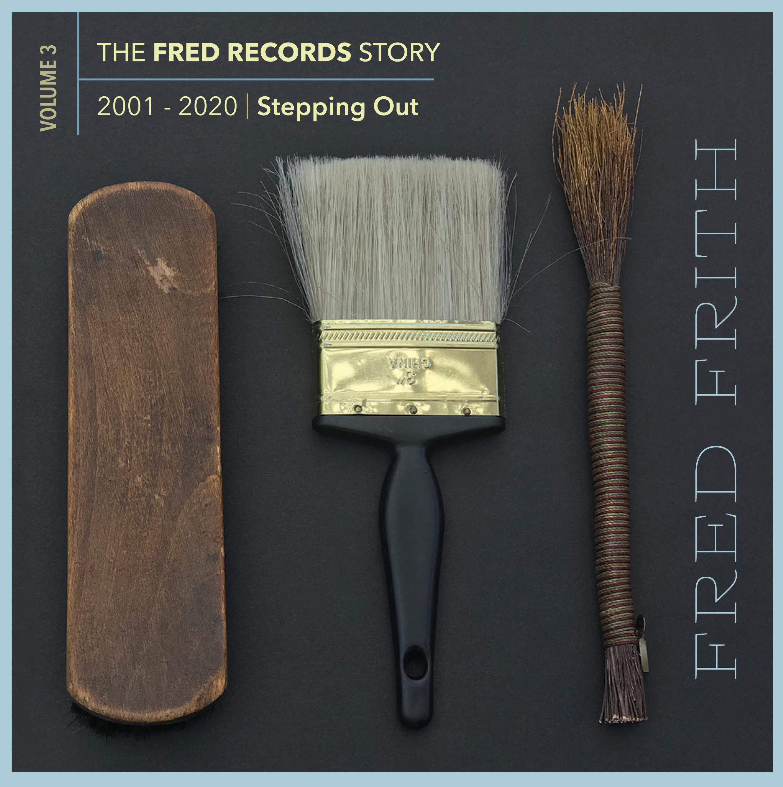 The Fred Records Story: Vol. 3 - Stepping Out Jazz