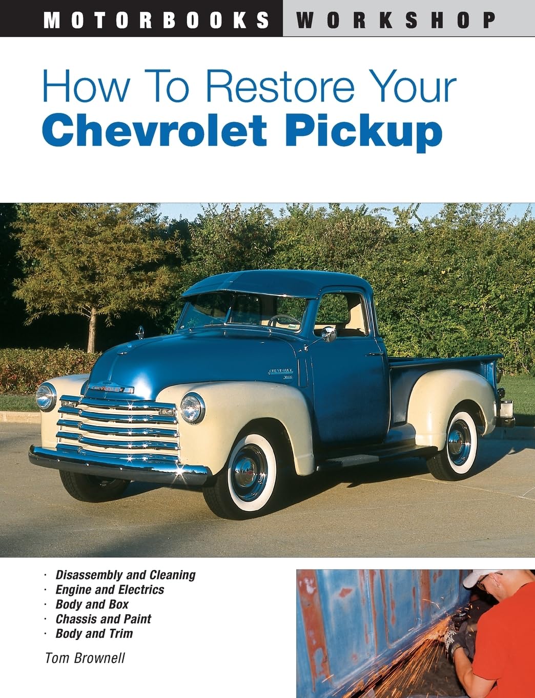 How to Restore Your Chevrolet Pickup (Motorbooks Workshop) Leisure, Home & Garden