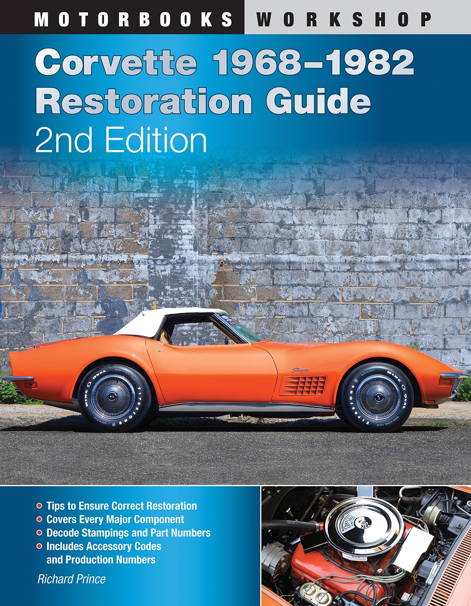 Corvette 1968-1982 Restoration Guide, 2nd Edition (Motorbooks Workshop) Hobbies & Crafts
