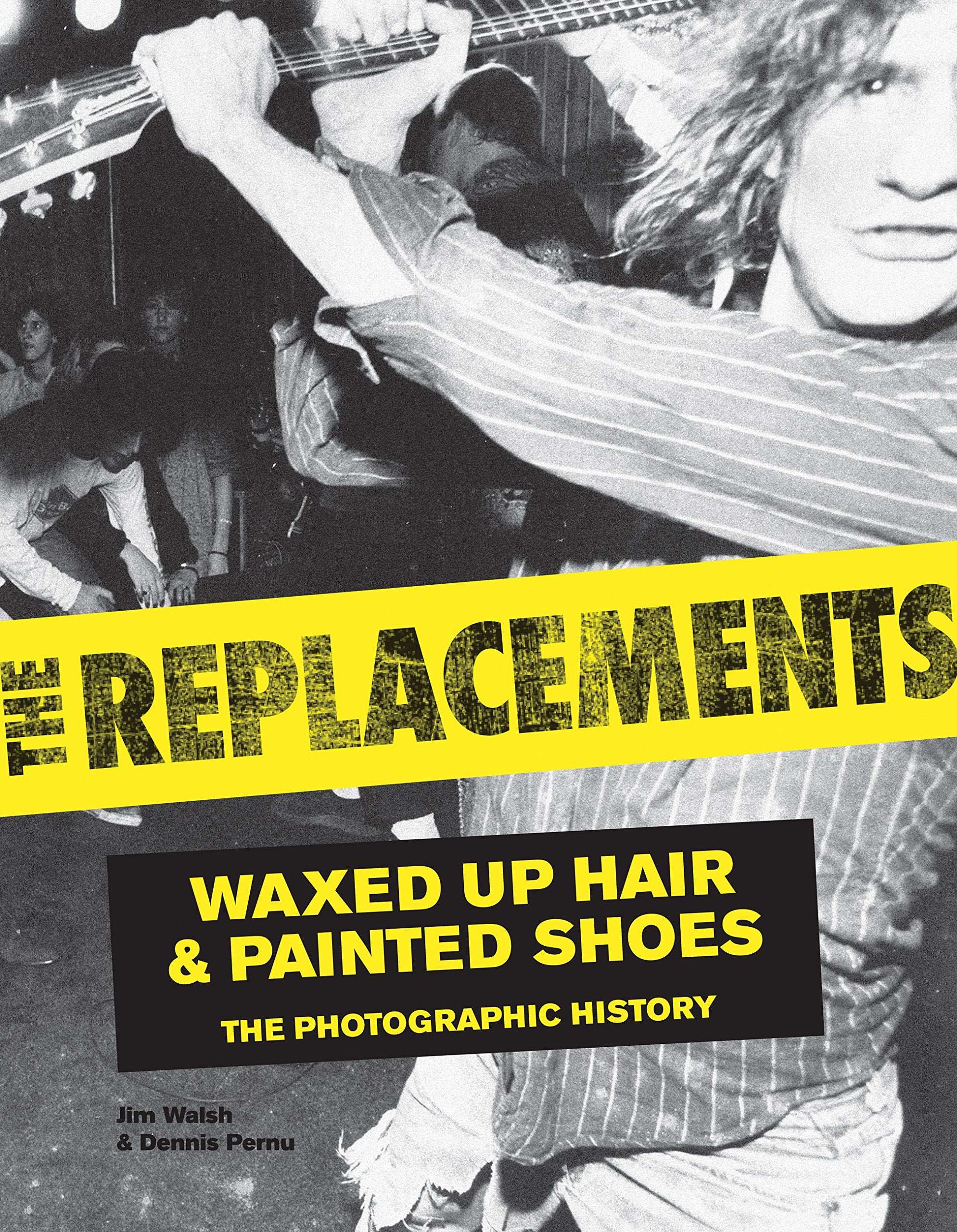Replacements: Waxed-Up Hair and Painted Shoes: The Photographic History Pop culture