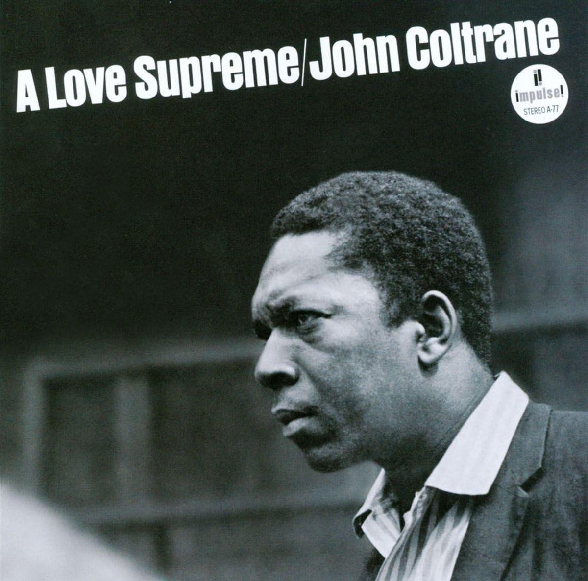 A Love Supreme Music