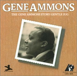 The Gene Ammons Story - Gentle Jug Jazz