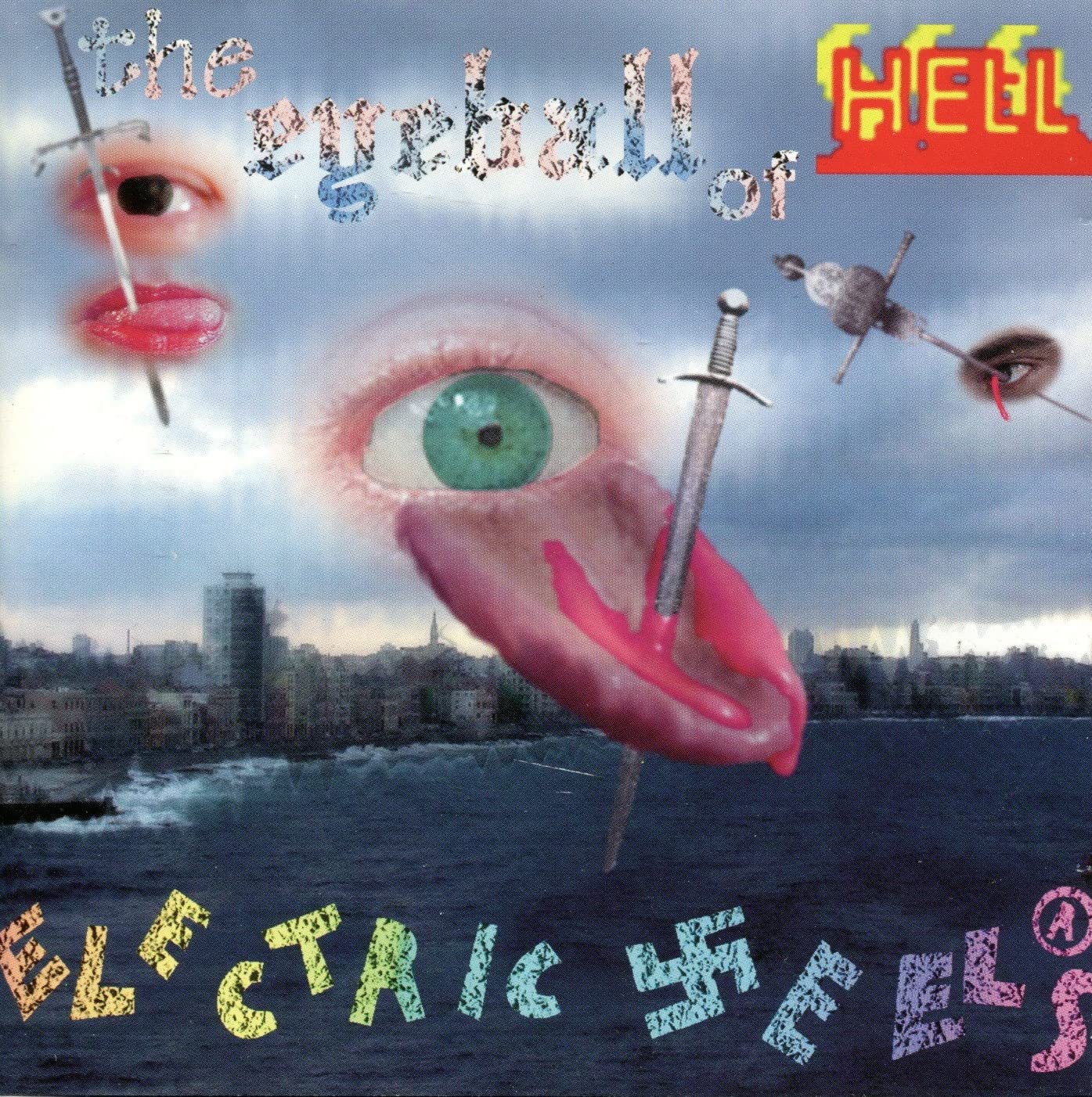 Electric Eels - The Eyeball Of Hell cd