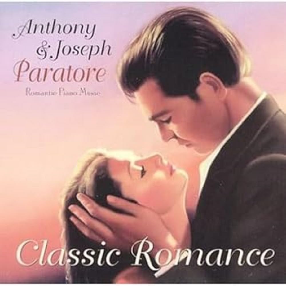 Anthony & Josep Paratore - Classic Romance Classical