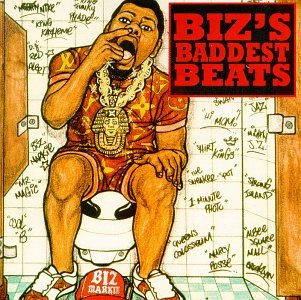 Biz's Baddest Beats Music