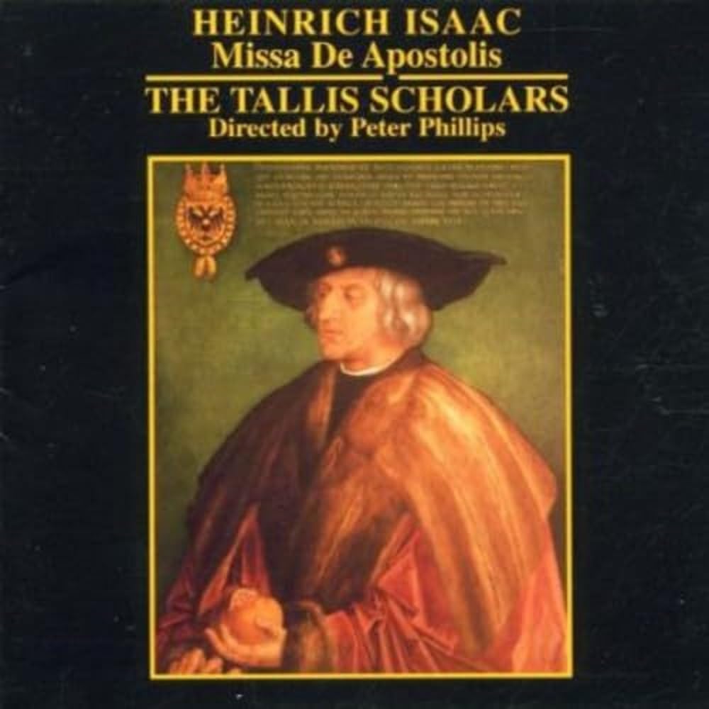 Heinrich Isaac: Missa de Apostolis / Motetten Classical