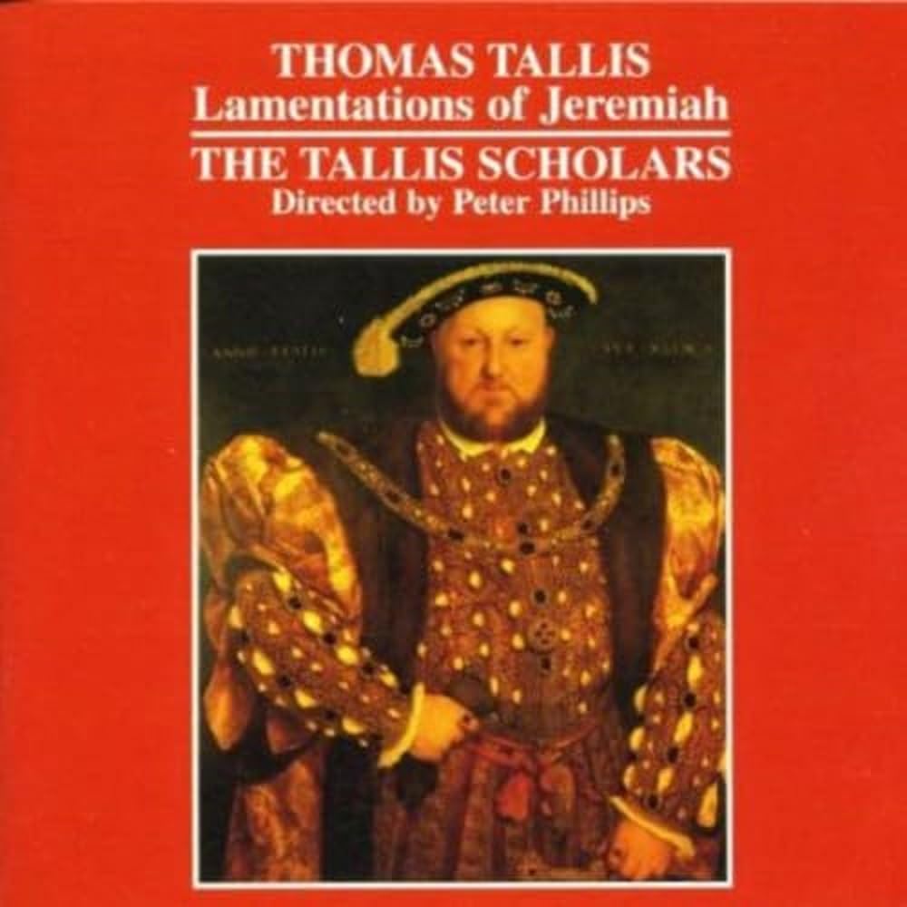 Thomas Tallis: Lamentations of Jeremiah Classical