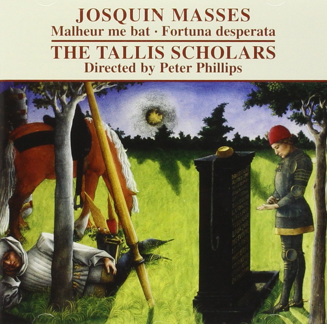 Josquin Desprez: Missa Malheur me bat / Missa Fortuna desperata Classical