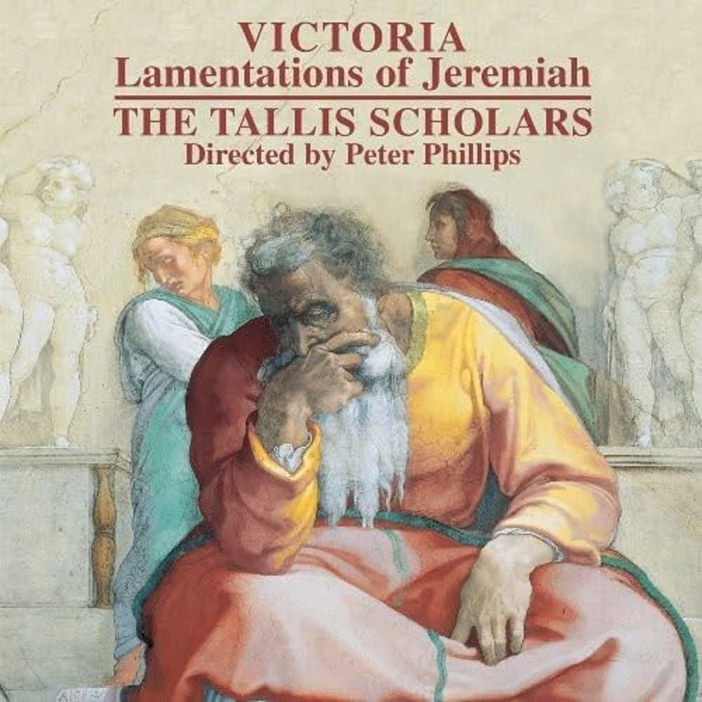 Tomas Luis de Victoria: Lamentations of Jeremiah Classical