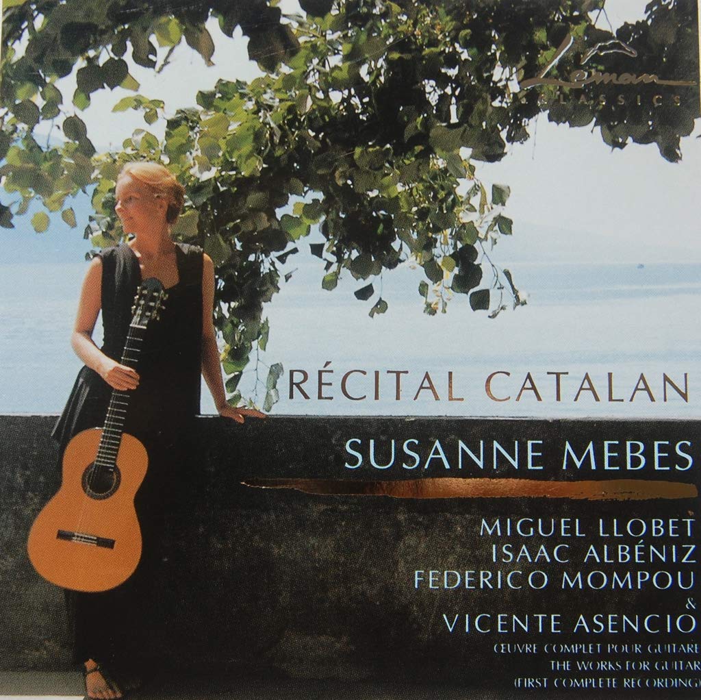 Recital Catalan: Works for Guitar Classical