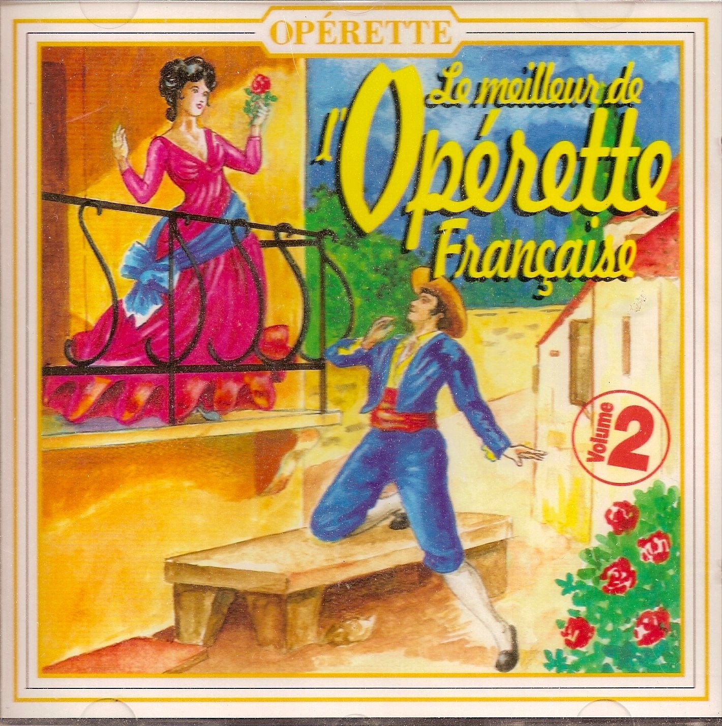 Le Meilleur de l'Operette francaise volume 2 cd