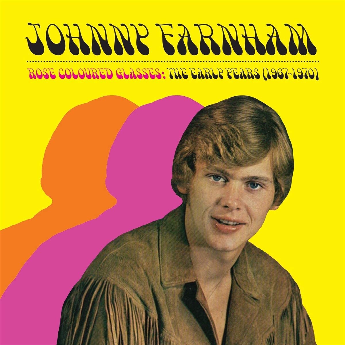 Rose Coloured Glasses (the Early Years 1967-1970) Rock