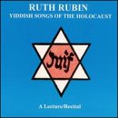 Yiddish Songs of the Holocaust: a Lecture/Recital cd