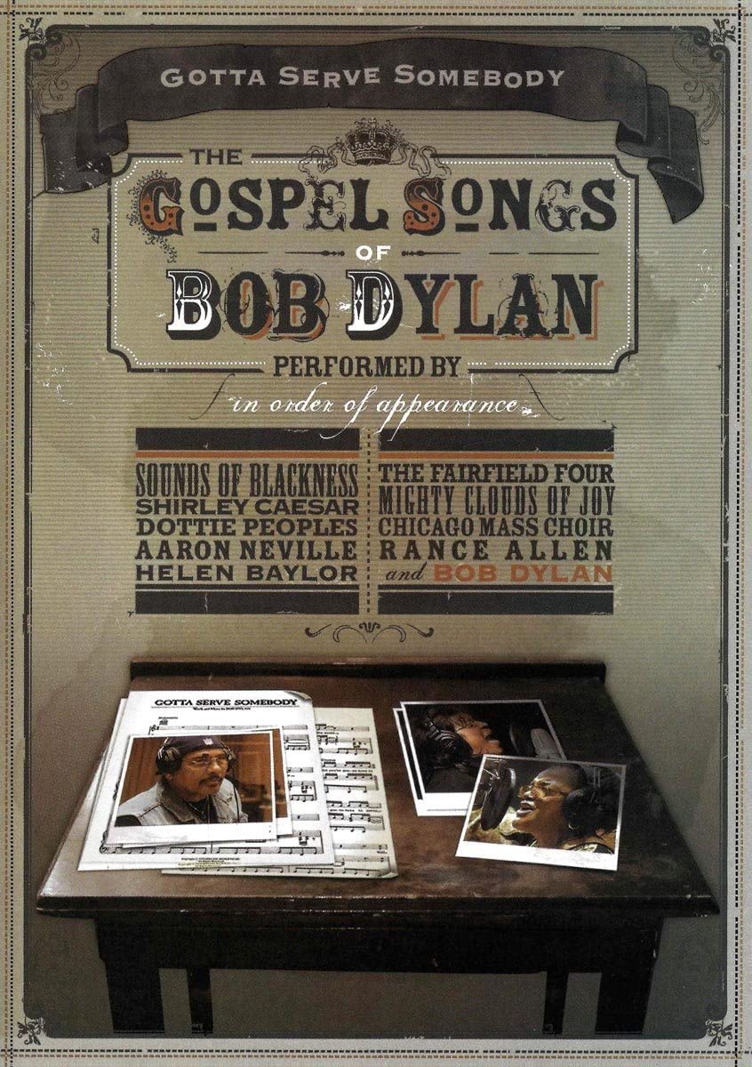 Gotta Serve Somebody dvd