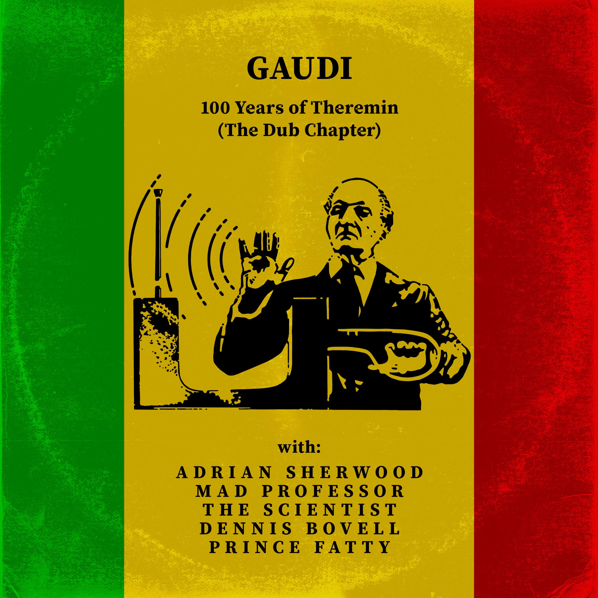100 Years of Theremin the Dub Chapter Ga cd