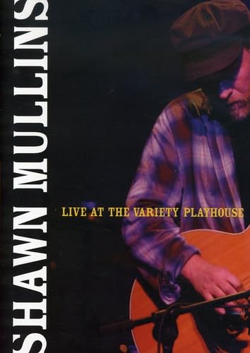 Shawn Mullins - Live At The Variety Playhouse Music