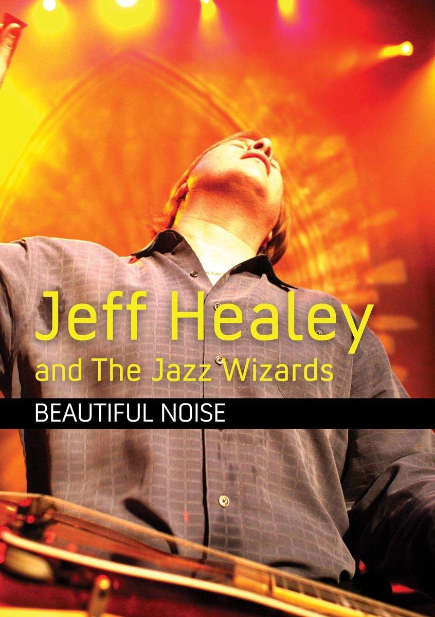 Jeff Healey And The Jazz Wizzards Music