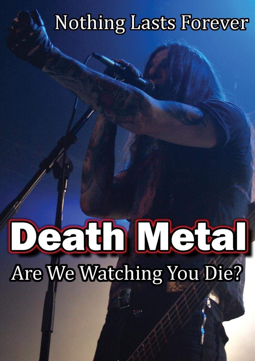 Death Metal - Are We Watching You Die? Music