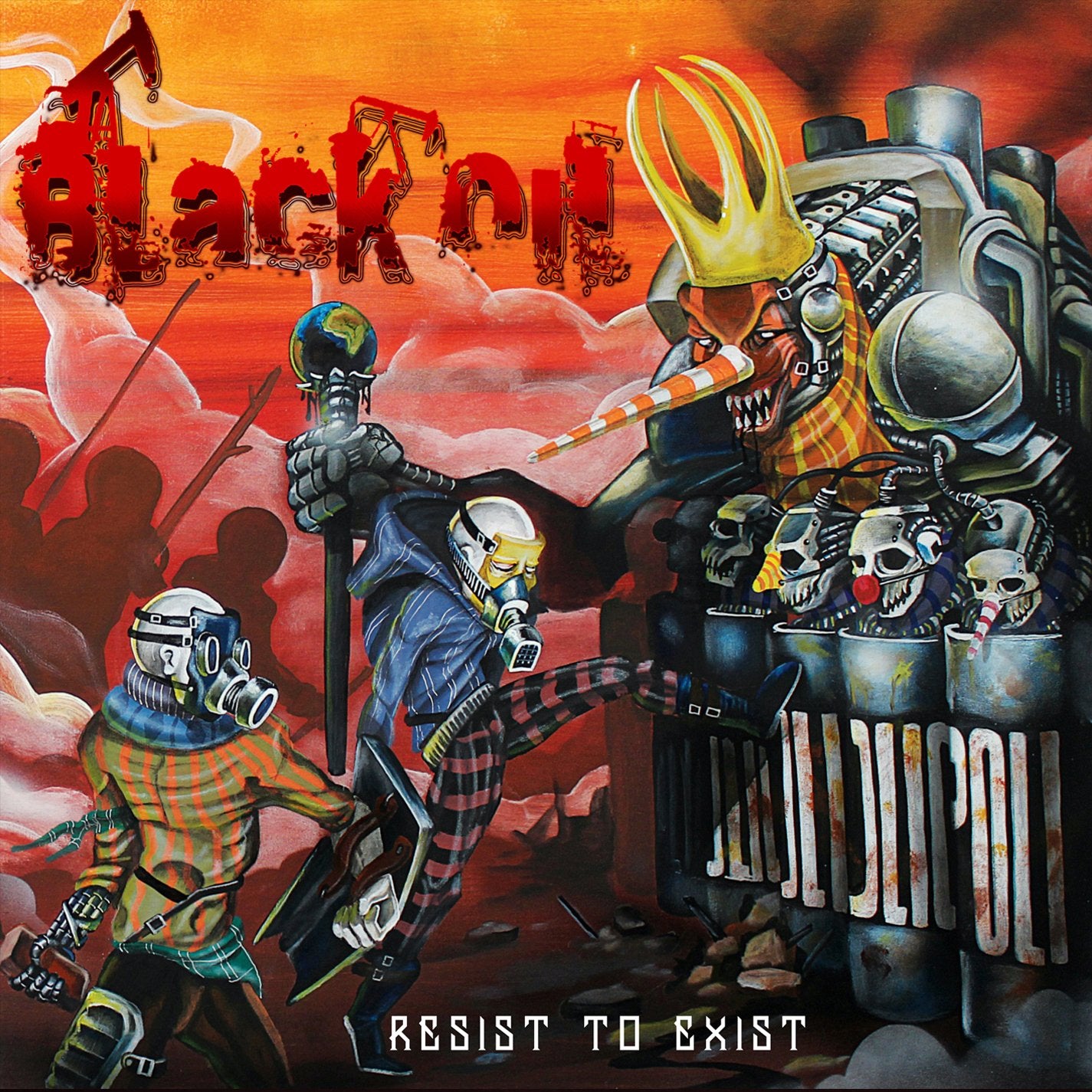 Black Oil - Resist To Exist Metal & Hardrock