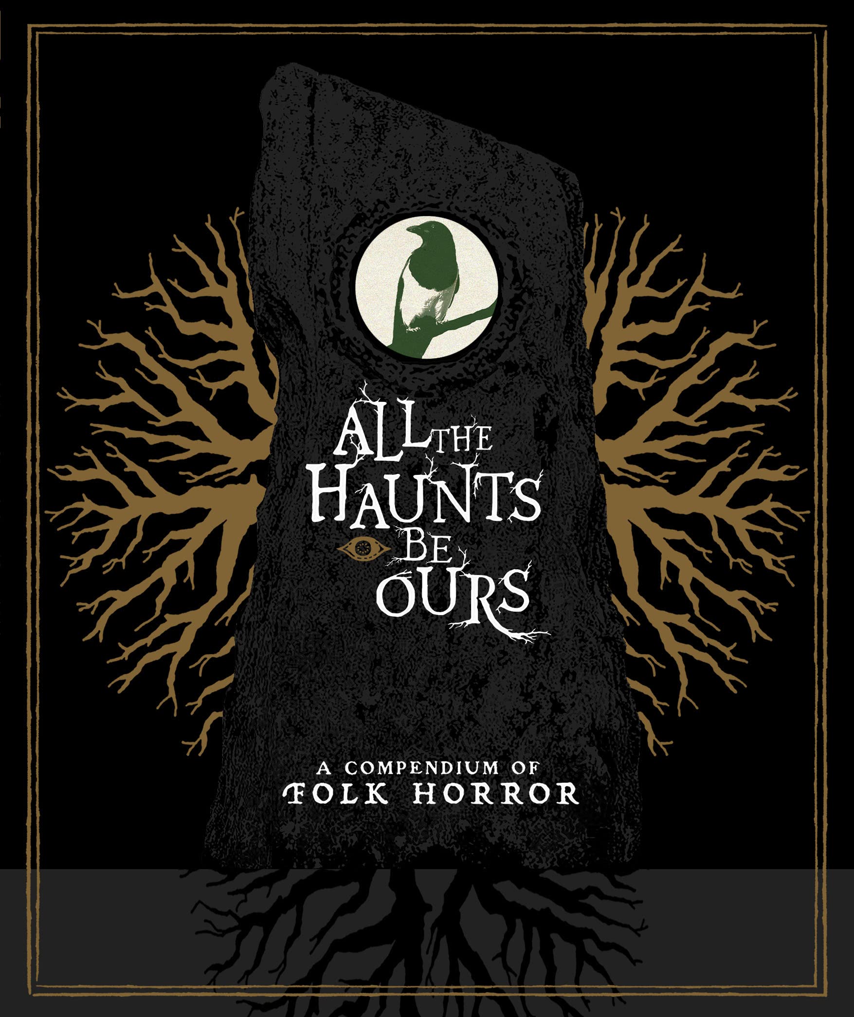 All the Haunts Be Ours: A Compendium of Folk Horror Films