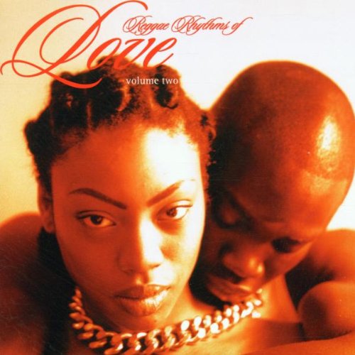 Reggae Rhythms of Love,Vol.2 Reggae