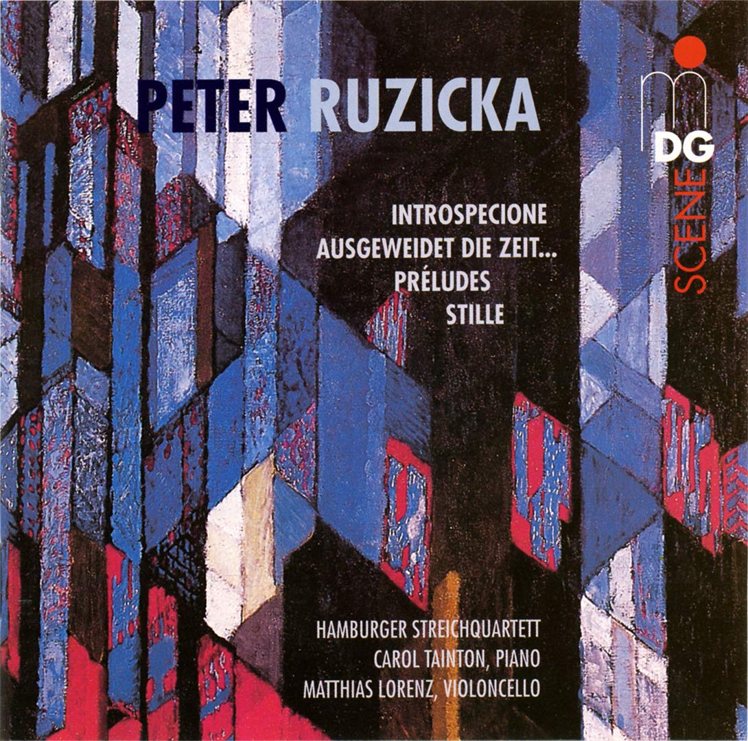 Peter Ruzicka: Kammermusik - Introspezione / Ausgeweidet die Zeit... / Sonata per Violoncello / Preludes / Stille Classical