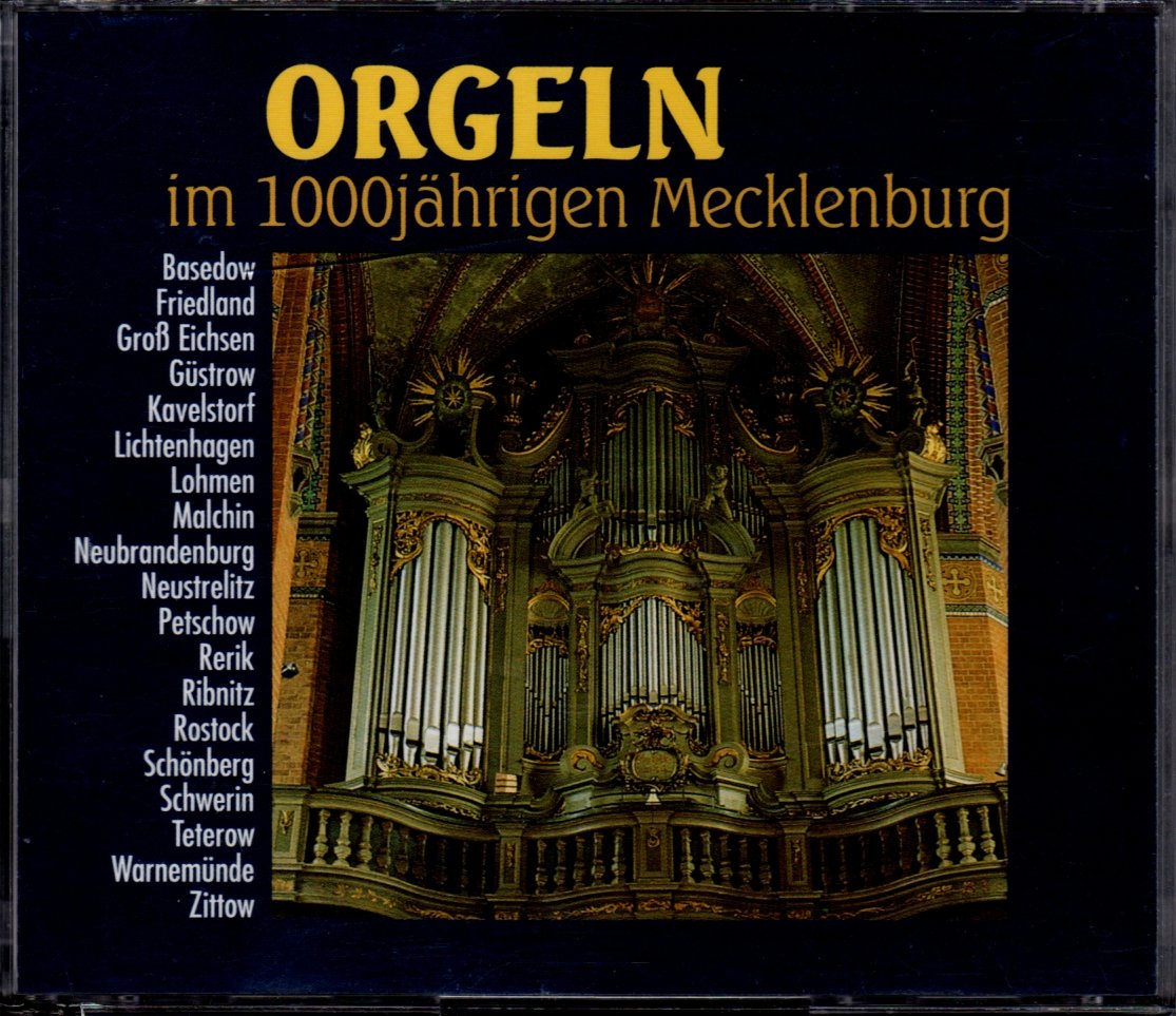 Orgeln im 1000jährigen Mecklen Classical