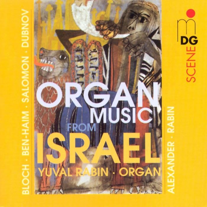 Orgelmusik aus Israel Classical