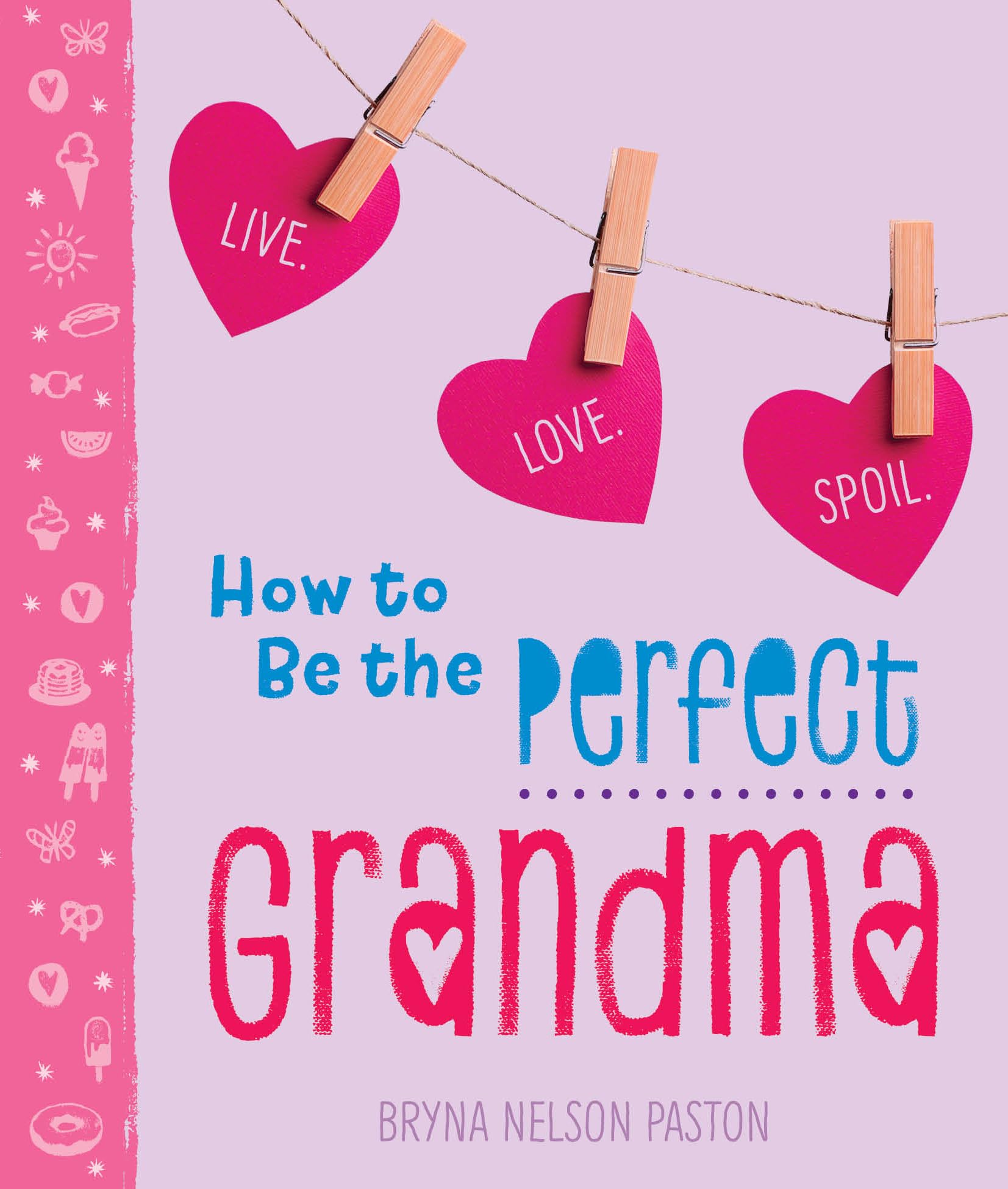 How to Be the Perfect Grandma Humour & Satire