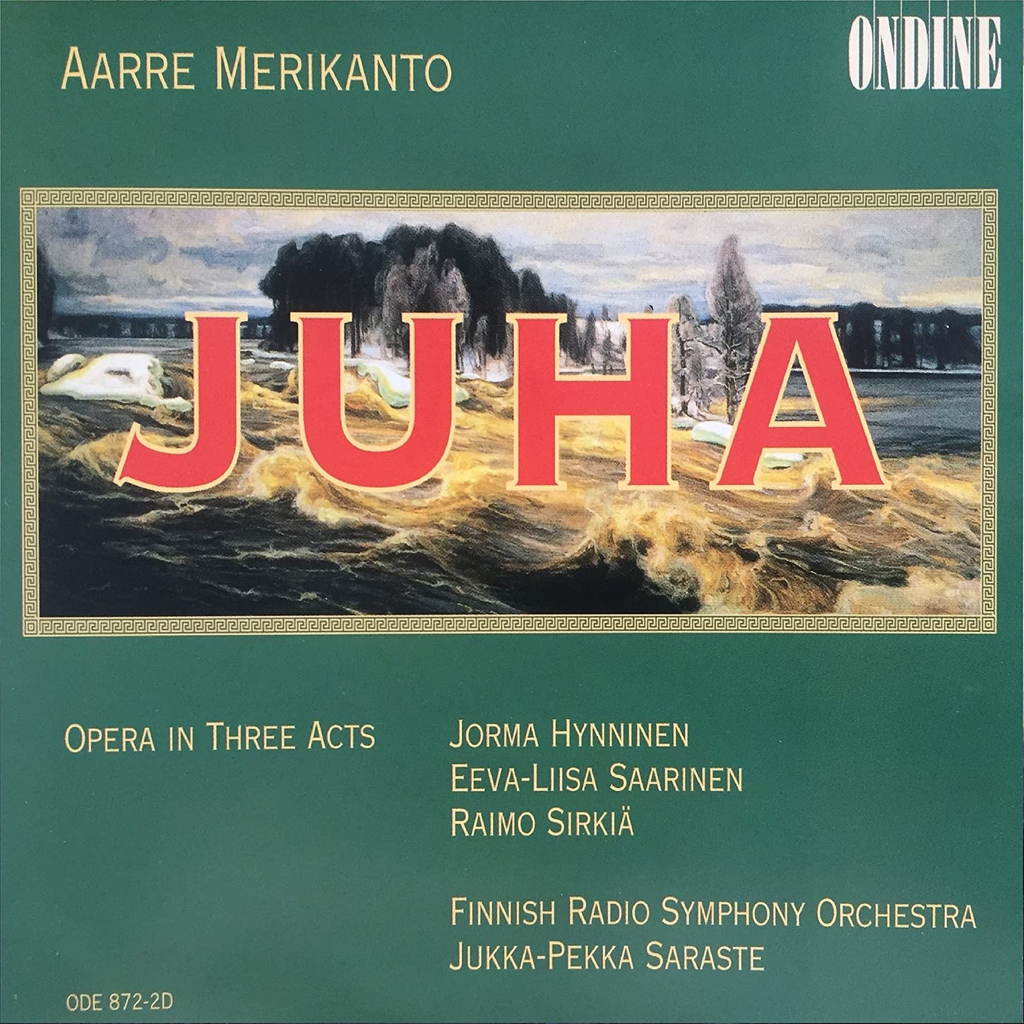 Merikanto: Juha (Gesamtaufnahme) Classical