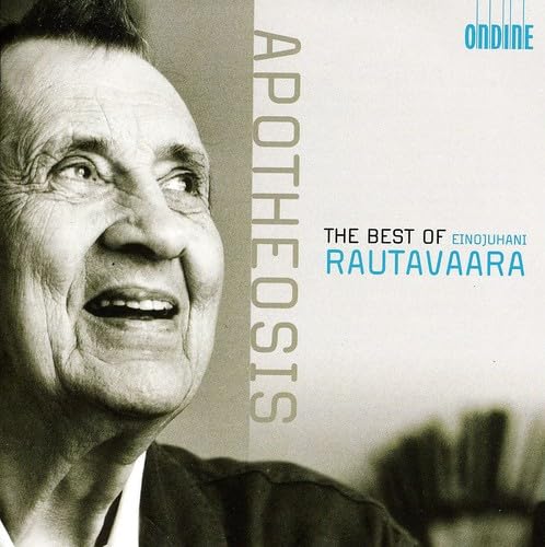 Apotheosis - Best of Rautavaara Classical