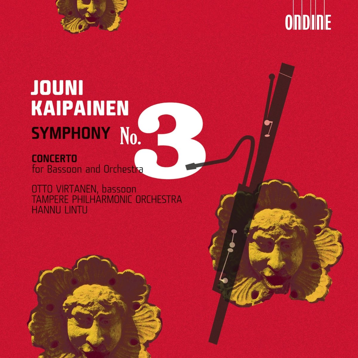Jouni Kaipainen: Sinfonie Nr.3 op.72 / Fagottkonzert op.74 Classical