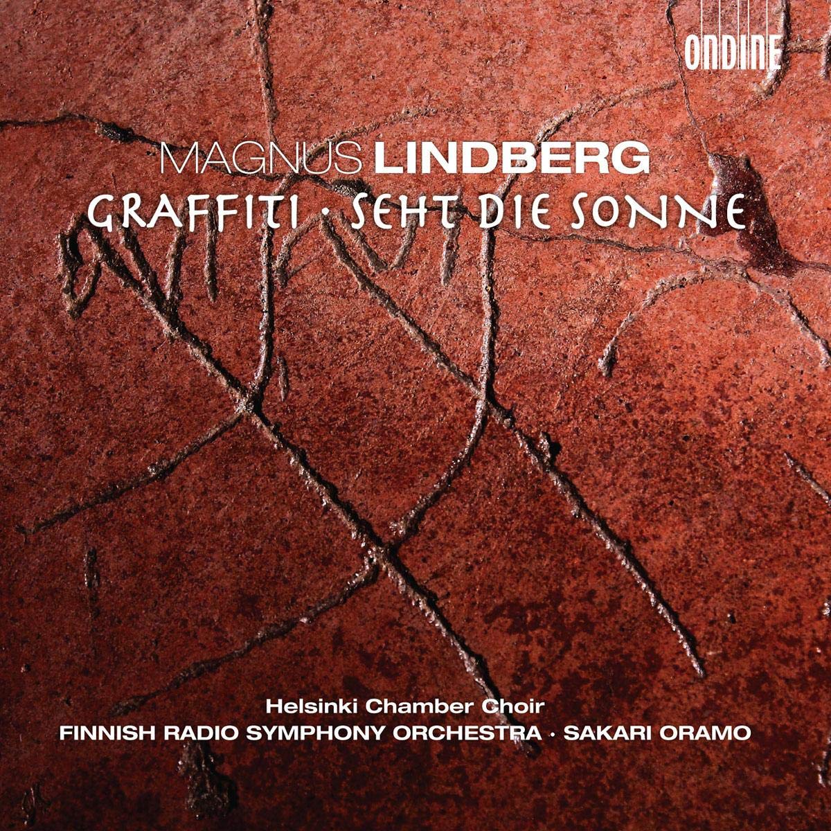 Magnus Lindberg : Graffiti - Seht die Sonne cd